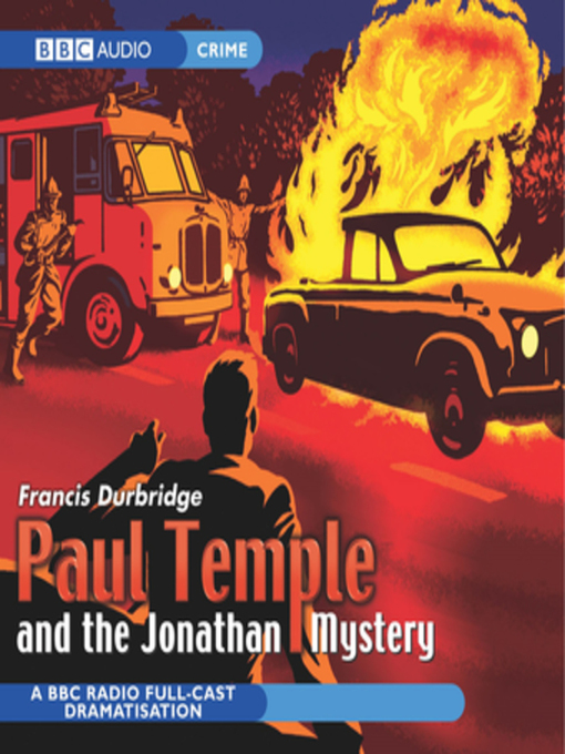 Title details for Paul Temple and the Jonathan Mystery by Francis Durbridge - Available